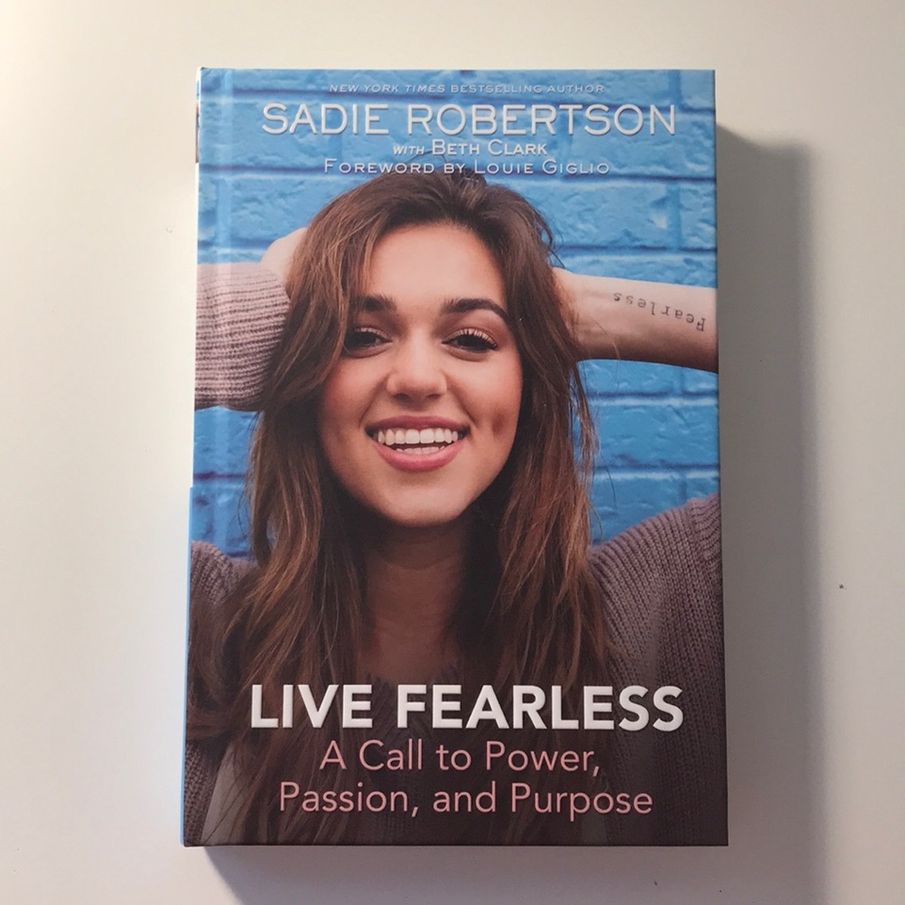 Live fearless: a call to power, passion, & purpose